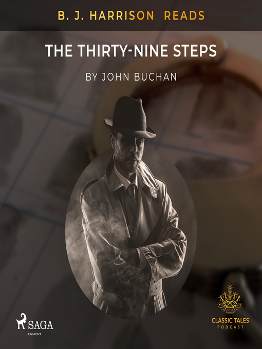 Title details for B. J. Harrison Reads the Thirty-Nine Steps by John Buchan - Available